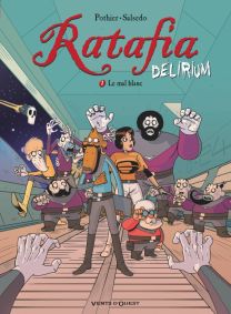 Ratafia Delirium - Tome 01 - Glénat