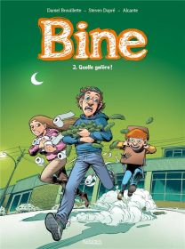 Bine T.2 ; quelle galère ! - Kennes Editions