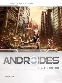 Androïdes 07 - La Dernière Ange - Soleil
