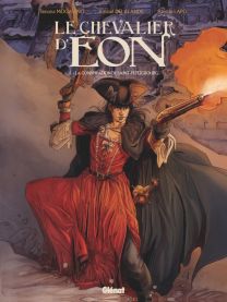 Le Chevalier d'Eon - Tome 02 - Glénat