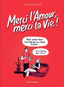Merci l'amour, merci la vie ! - Fluide Glacial