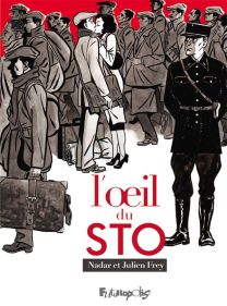 L'oeil du STO - Futuropolis
