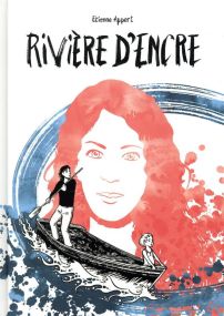 Rivière d'encre - La Boîte à bulles