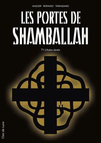 Les portes de Shamballah - Clair de lune