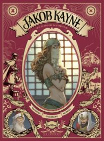 Jakob Kayne, Tome 2 : Le Maître de l'oubli - Le Lombard