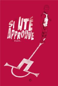 Si Uté approuve t.1 ; 111 jours... - Cerises & Coquelicots