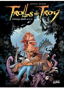 Trolls de Troy Intégrale VII - T20 à 22 - Soleil