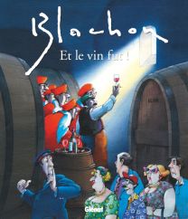 Et le vin fut - Glénat