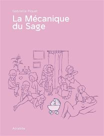 La mécanique du sage - Atrabile