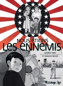 Nous étions les ennemis - Futuropolis