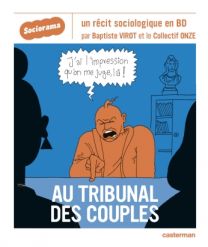 Sociorama : Au tribunal des couples - Casterman
