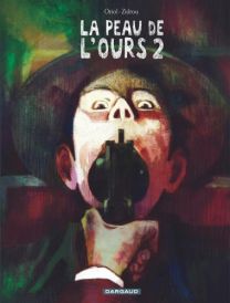 La peau de l'ours - tome 2 - Dargaud
