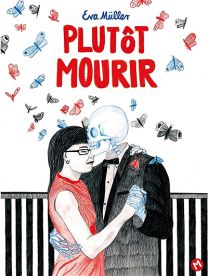 Plutôt mourir - Même pas mal