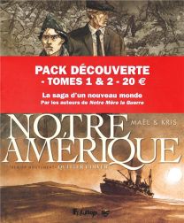 Notre Amérique ; t.1 et t.2 - Futuropolis