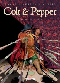 Colt et pepper 01 - Pandemonium à Paragusa - Delcourt