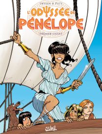 Odyssée de Pénélope T01 - Premier chant - Soleil