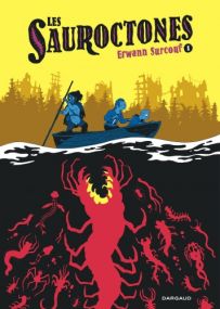 Les Sauroctones - tome 1 - Dargaud