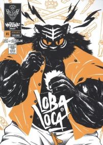 Mutafukaz' Loba Loca T.5 - Ankama