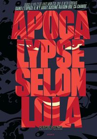 Apocalypse selon Lola - Akileos