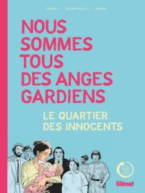 Nous sommes tous des anges gardiens - Glénat