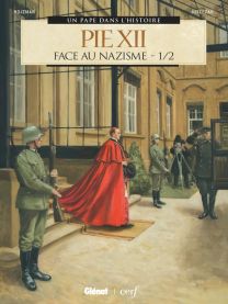 Pie XII - Tome 01 - Glénat