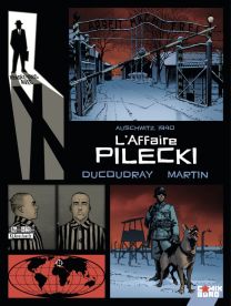 Rendez-vous avec X - L'Affaire Pilecki - Glénat