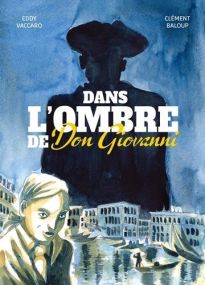 Dans l'ombre de Don Giovanni - La Boîte à bulles