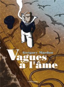 Vagues à l'âme - La Boîte à bulles