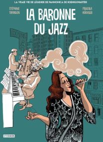 La baronne du jazz - Steinkis
