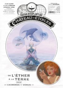 Le château des étoiles N.15 ; de l'éther à la Terre et les chimères de Vénus t.3 - Rue De Sèvres