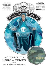 Le château des étoiles N.14 ; la citadelle hors du temps et les chimères de Vénus t.2 - Rue De Sèvres