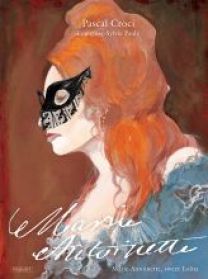 MARIE ANTOINETTE - Les éditions Paquet