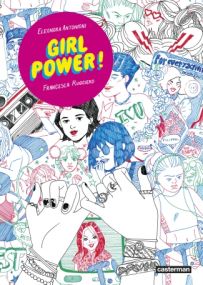 Girl Power ! - Casterman