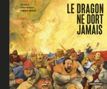 Le dragon ne dort jamais - Casterman