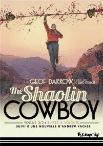 The shaolin cowboy T.2 ; buffet à volonté - Futuropolis