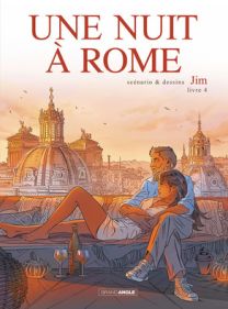Une nuit à rome - Tome 4 - Grand Angle