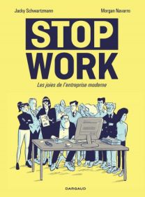 Stop work - Dargaud