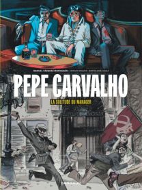 Pepe Carvalho - tome 2 - Dargaud