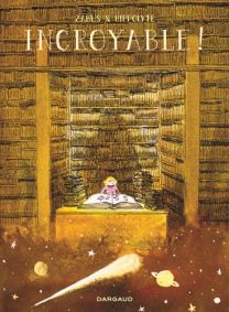 Incroyable ! - Dargaud
