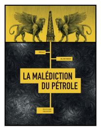 Malédiction du pétrole - Delcourt