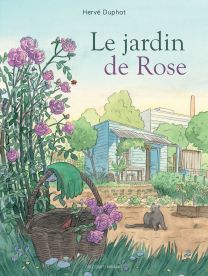 Jardin de Rose - Delcourt
