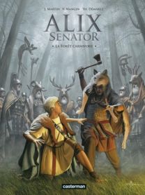 Alix Senator : Tome 10 - La Forêt carnivore - Casterman