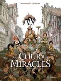 Cour des miracles T01 NED - Anacréon, Roi des Gueux - Soleil