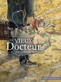 Vieux Docteur A.T. Still, pionnier de l'ostéopathie - Soleil