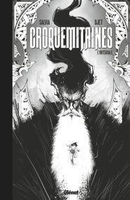 Croquemitaines l'Intégrale version n&b - Glénat