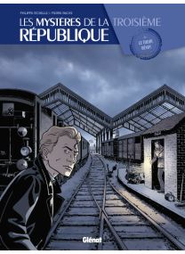 Les Mystères de la 3e République - Tome 2 - Glénat