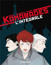 Kamarades ; intégrale - Rue De Sèvres