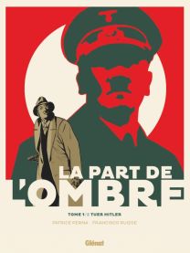 La Part de l'ombre - Tome 01 - Glénat