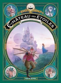 Le château des étoiles T.5 ; de Mars à Paris - Rue De Sèvres