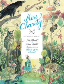 Miss Charity T.1 ; l'enfance de l'art - Rue De Sèvres